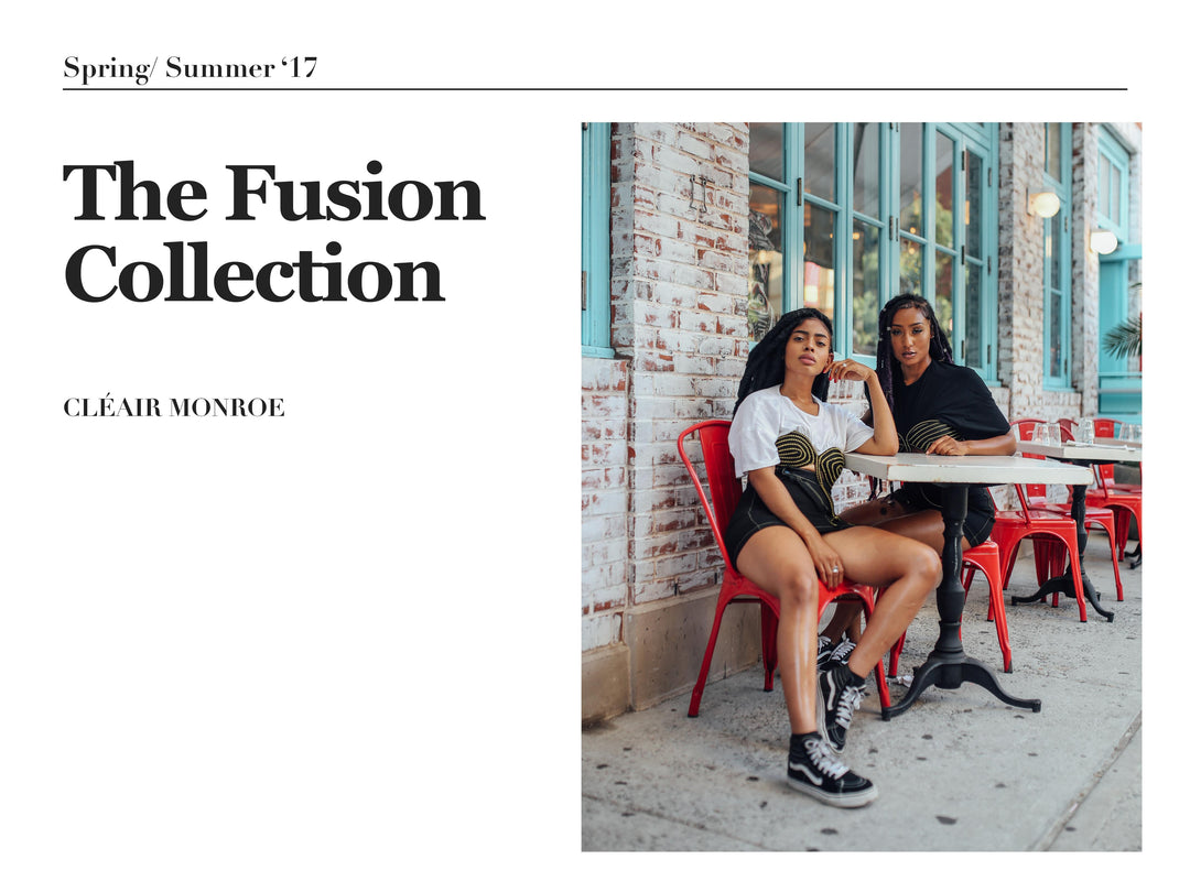 The 'Fusion Collection' | Cléair Monroe