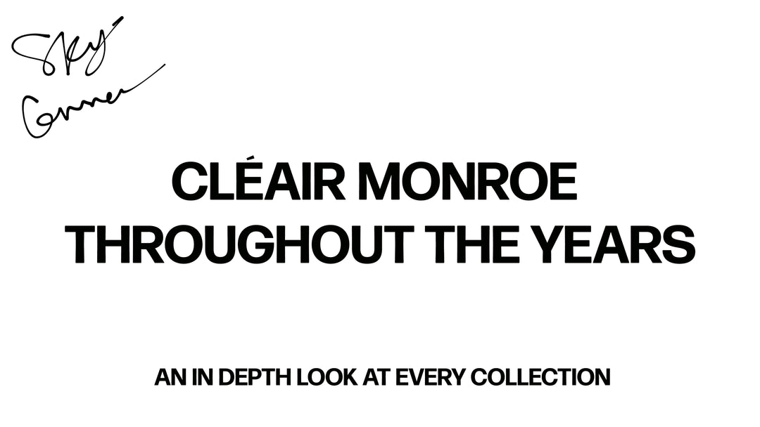 Cléair Monroe Throughout the Years | Cléair Monroe